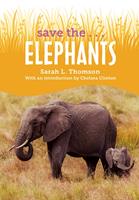  Save the...Elephants