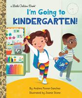   I'm Going to Kindergarten!