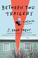   Between Two Trailers