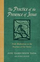   The Practice of the Presence of Jesus
