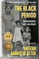   The Black Period