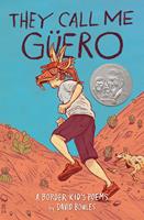   They Call Me Güero