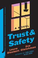   Trust and Safety