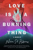   Love Is a Burning Thing