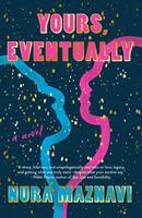   Yours, Eventually