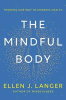   The Mindful Body