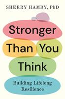   Stronger Than You Think