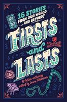   Firsts and Lasts
