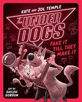   The Underdogs Fake It Till They Make It