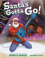   Santa's Gotta Go!