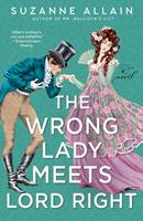   The Wrong Lady Meets Lord Right
