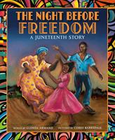   The Night Before Freedom