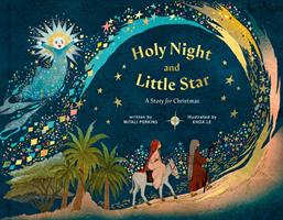   Holy Night and Little Star
