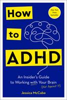   How to ADHD