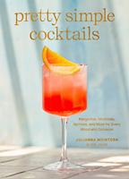   Pretty Simple Cocktails