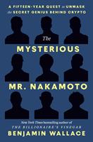   The Mysterious Mr. Nakamoto