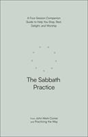   The Sabbath Practice