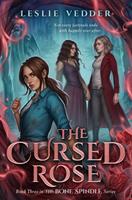   The Cursed Rose