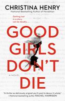   Good Girls Don't Die