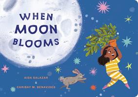   When Moon Blooms