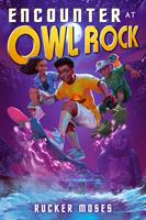   Encounter at Owl Rock