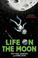   Life on the Moon