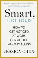   Smart, Not Loud