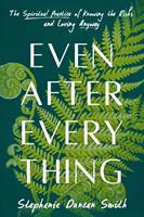   Even After Everything