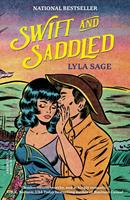  Swift and Saddled