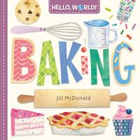   Hello, World! Baking