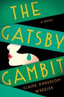   The Gatsby Gambit