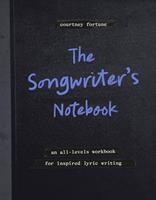   The Songwriter's Notebook