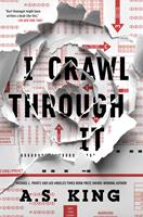   I Crawl Through It