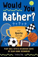   Would You Rather? Sports Edition