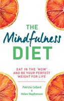   The Mindfulness Diet