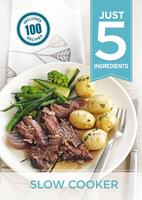   Just 5:Slow Cooker