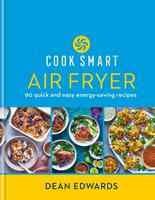  Cook Smart: Air Fryer