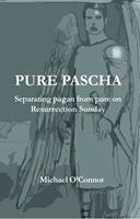   Pure Pascha