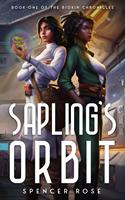   Sapling's Orbit