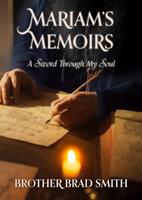   Mariam's Memoirs, A Sword Through My Soul