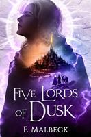   Five Lords of Dusk