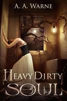   Heavy Dirty Soul