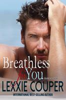   Breathless For You