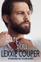   Bare For You