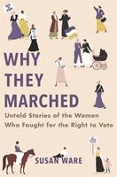   Why They Marched