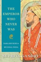   The Emperor Who Never Was