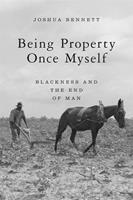   Being Property Once Myself
