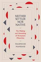   Neither Settler nor Native