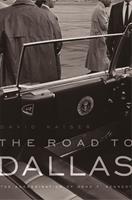   The Road to Dallas