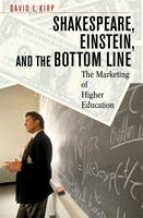  Shakespeare, Einstein, and the Bottom Line